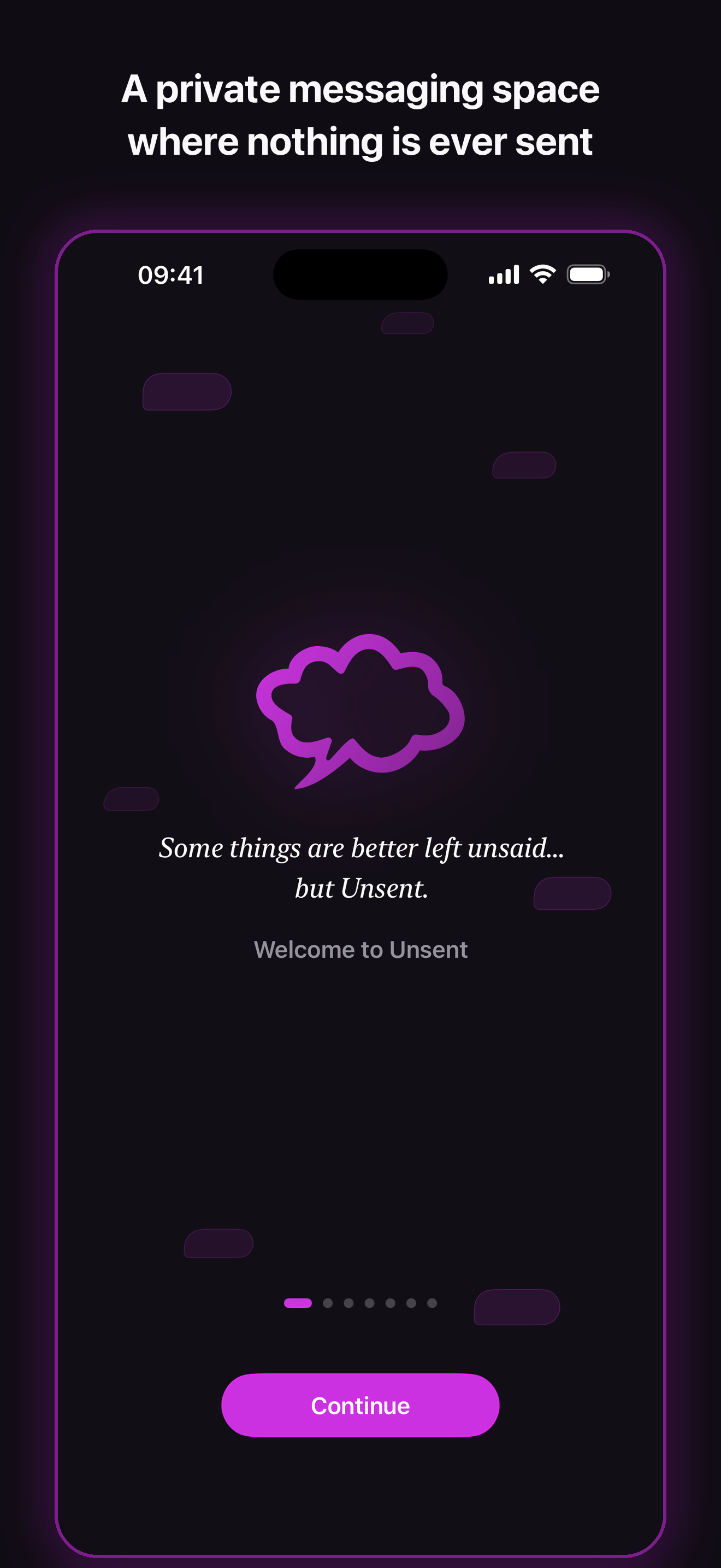 A private messaging space where your words stay on your device
